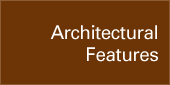 Architectural Features